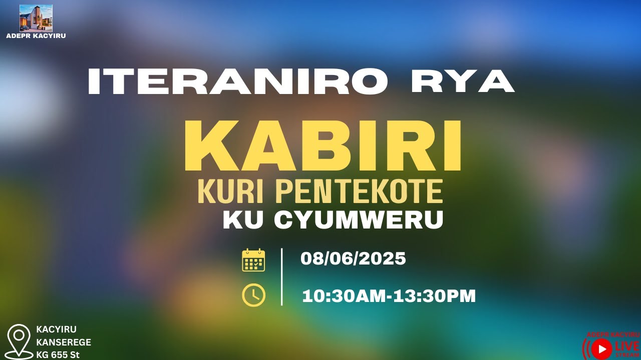 ITERANIRO RYA KABIRI KU CYUMWERU TALIKI 08/06/2025