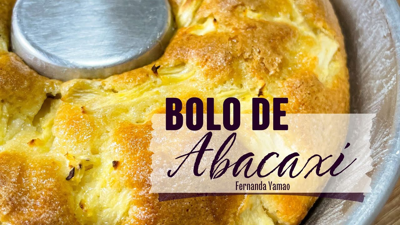 Bolo de Abacaxi Caramelizado Fofinho