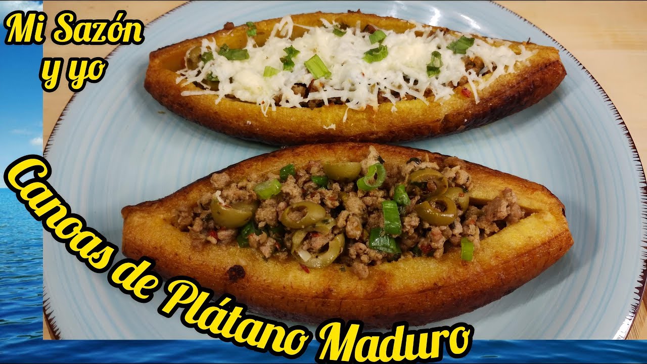 Canoas de Plátano Maduros.