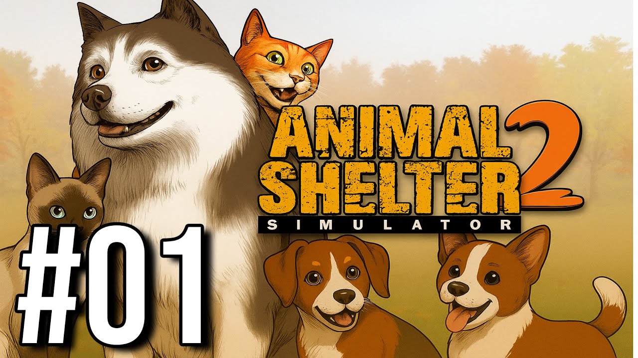OTWIERAMY WŁASNE SCHRONISKO! - Animal Shelter 2 #01