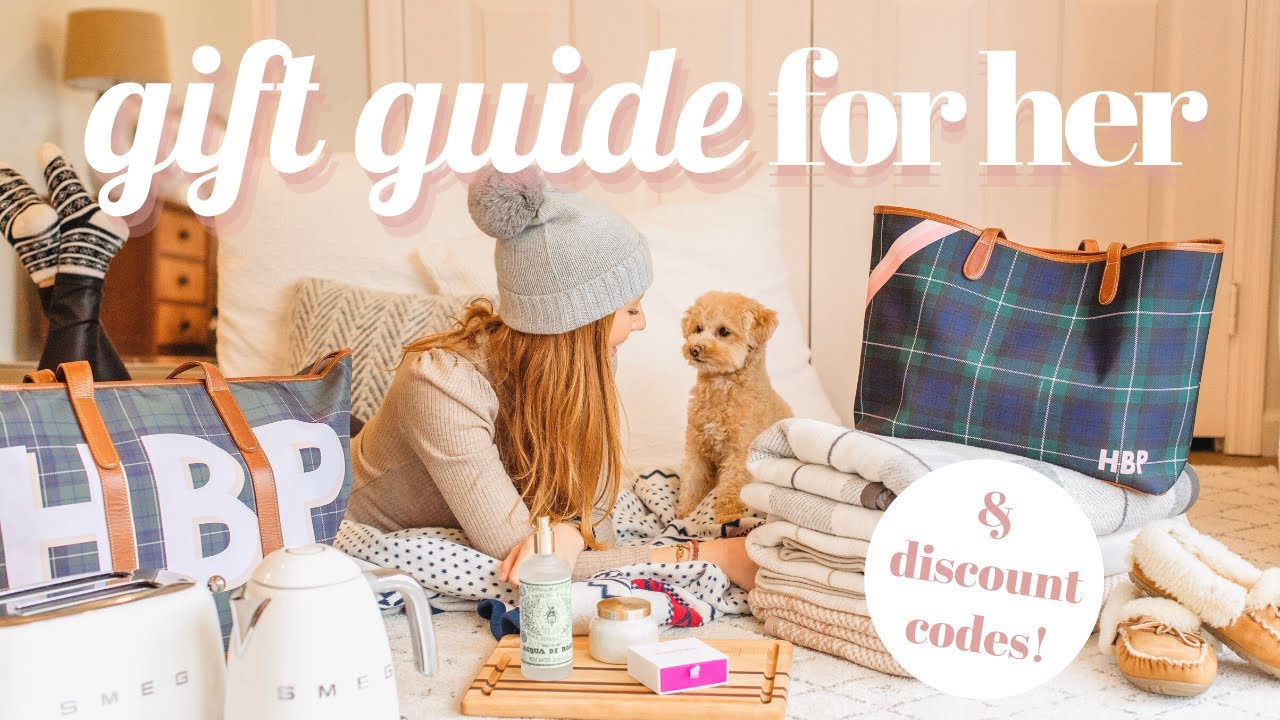 2020 Holiday Gift Guide For Her & Special Discount Codes! • Christmas Present Ideas