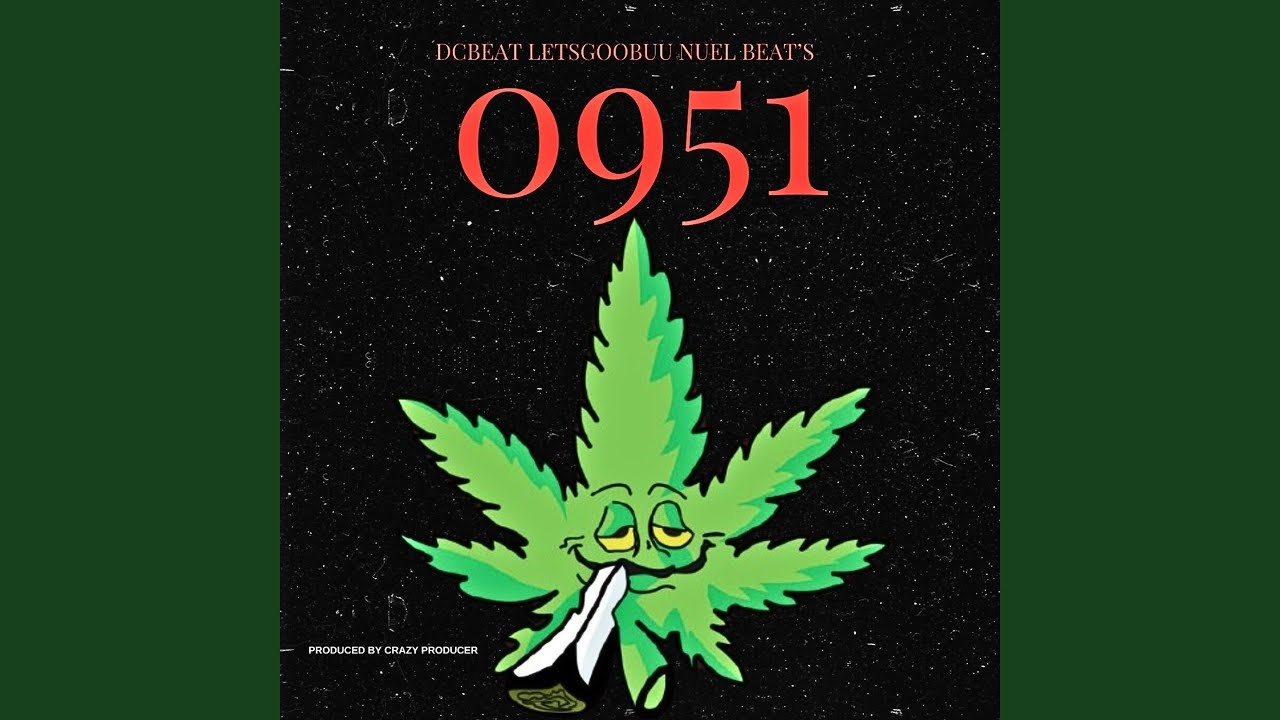 0951 (feat. LetsGooBuu, Nuel Beat's)