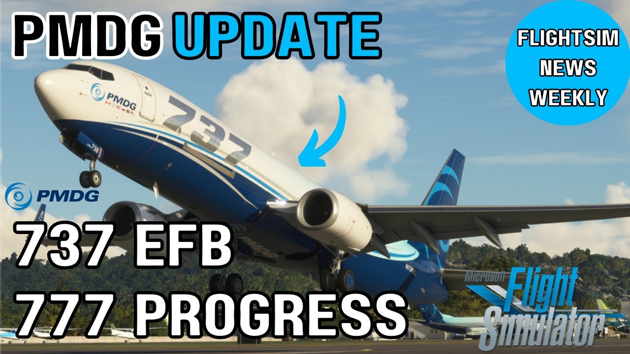 FlightSim News Weekly | PMDG update | Sim Update 13
