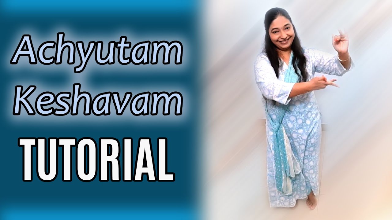 Achyutam Keshavam | Dance Tutorial | Easy Choreography | Step by Step