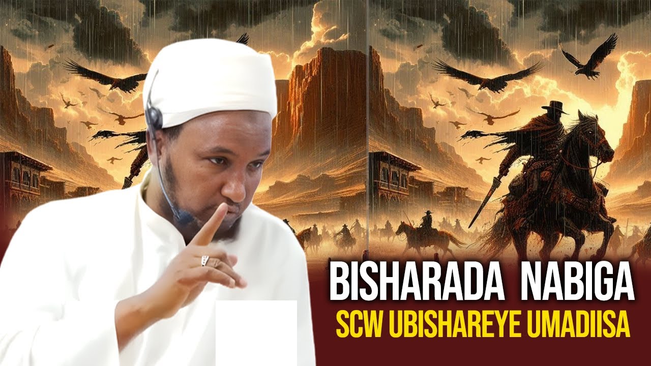 BISHARADA NABIGA SCW UBASHEREYE UMADIISA MUXAADARO SHEEKH XUSEEN CALI JABUUTI 2025