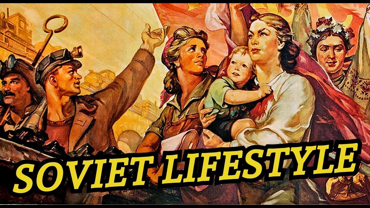 Soviet Lifestyle: How Did People Live in the USSR?