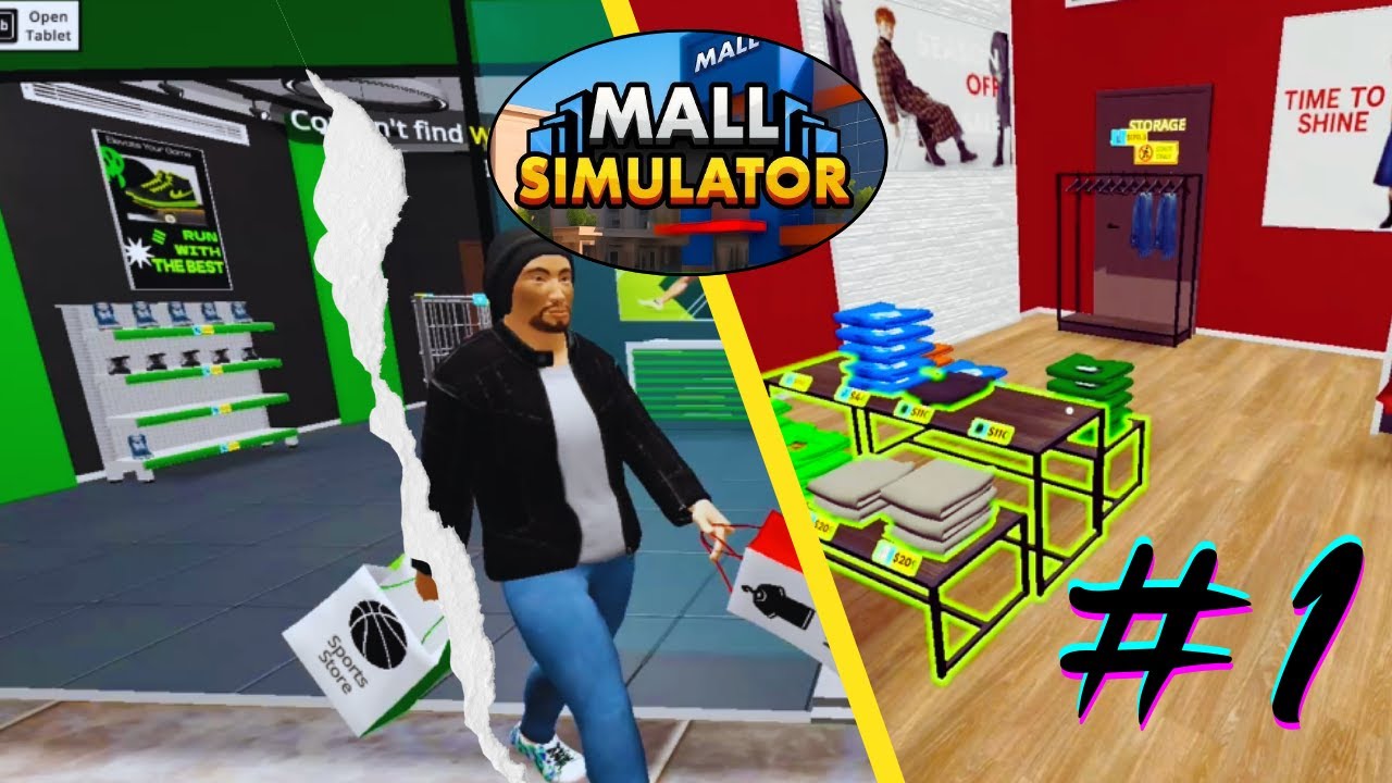 Mall Simulator  EP1 : จุดเริ่มต้นเจ้าของห้าง