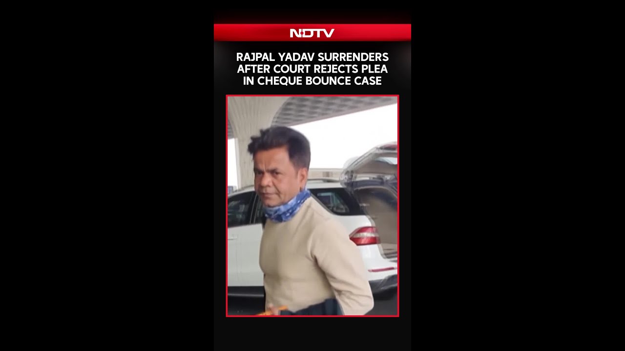 Actor Rajpal Yadav Surrenders After Court Rejects Plea In Cheque Bounce Case