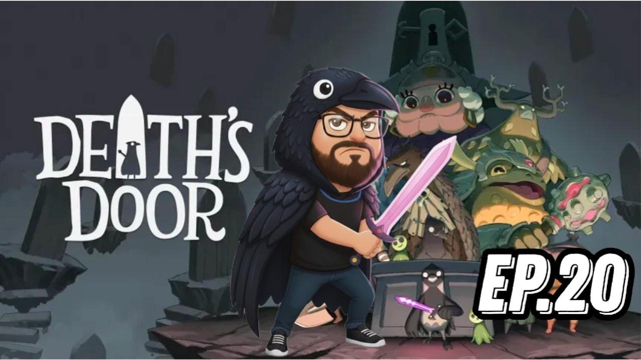 Death's Door Ep.20- Vaya vaya...