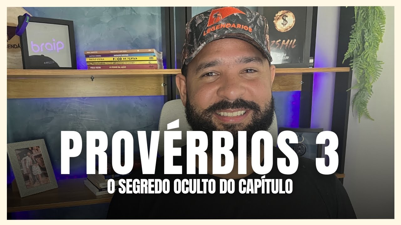 PROVÉRBIOS 3: REVELA O SEGREDO PARA DEUS ENDIREITAR SEUS CAMINHOS
