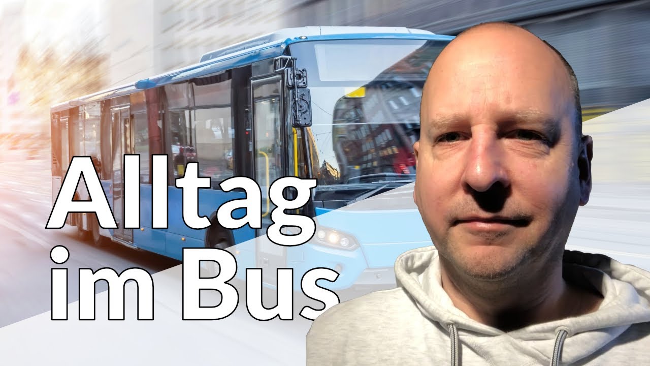Was ich im Bus täglich sehe