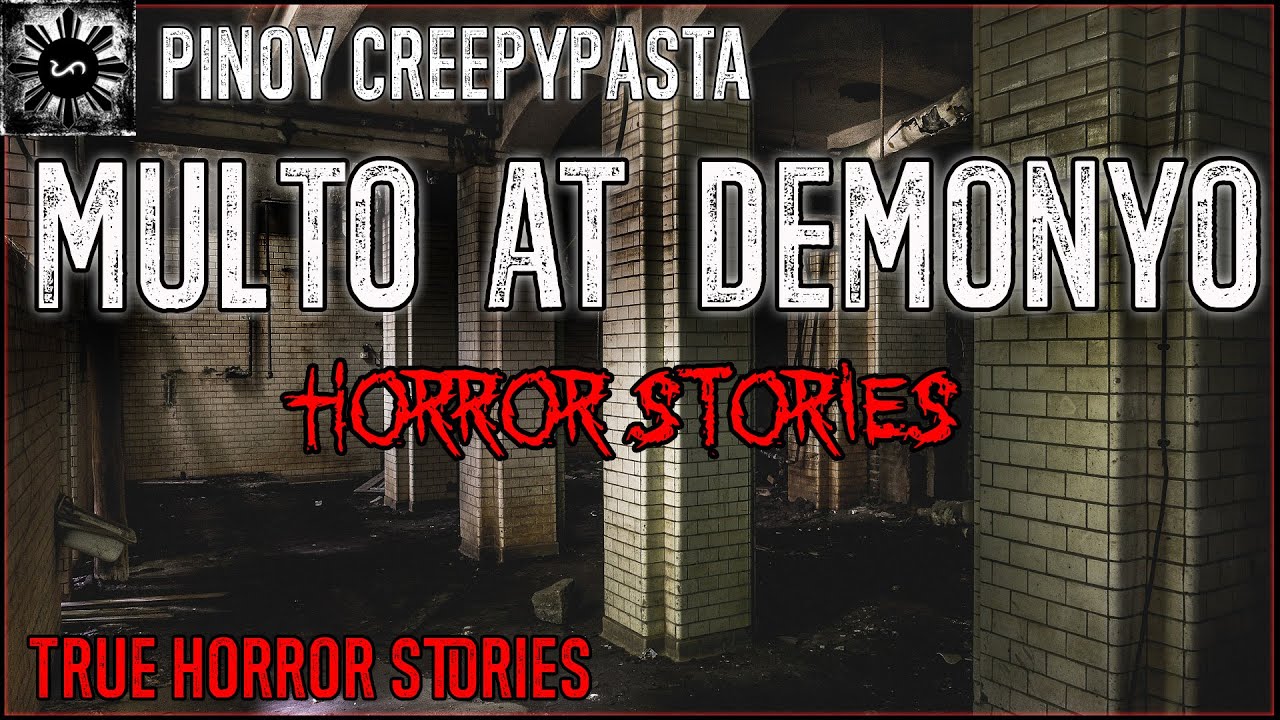 Multo At Demonyo Horror | Tagalog Stories | Pinoy Creepypasta
