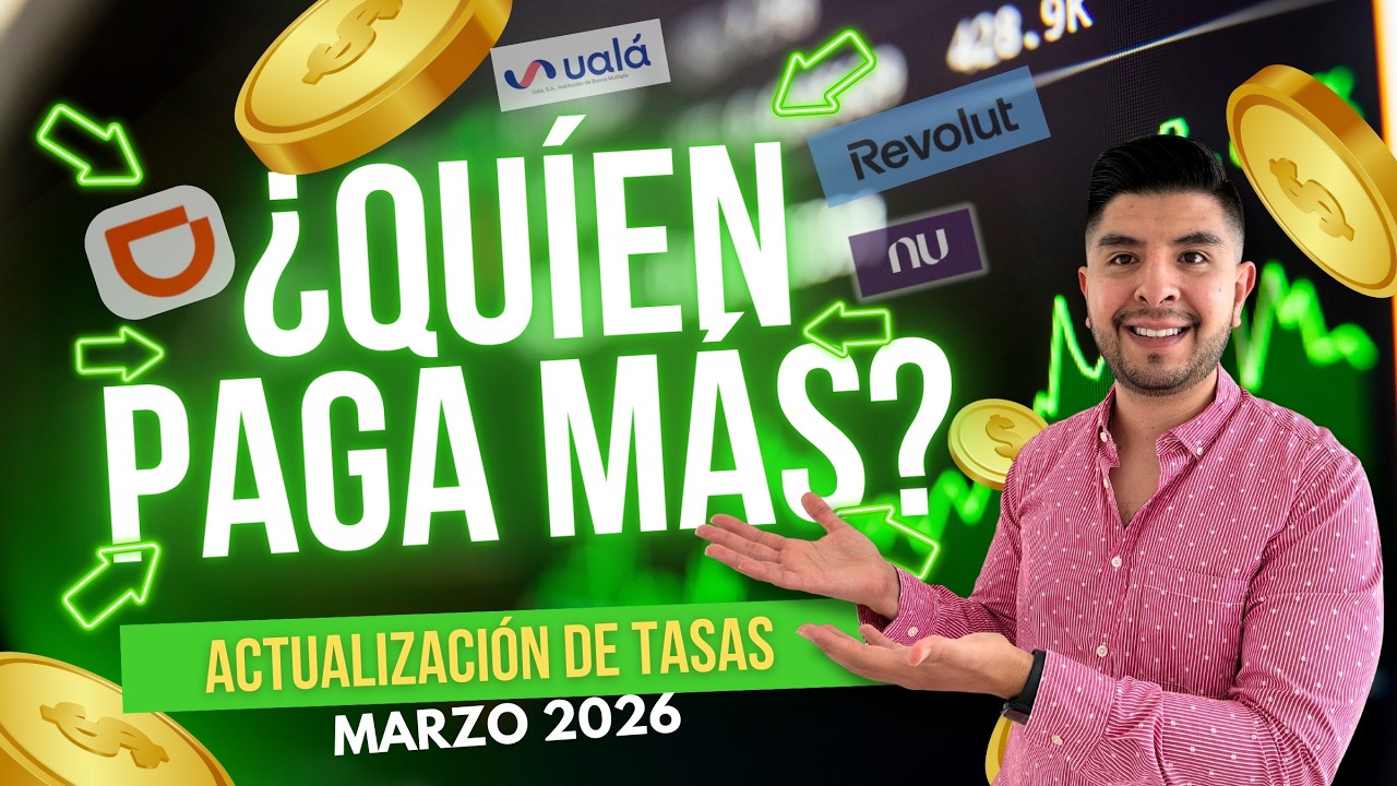 &iquest;D&oacute;nde te Conviene Invertir Hoy? | Tasas ACTUALES de CETES, SOFIPOS, BANCOS y M&aacute;s [MARZO 2026]