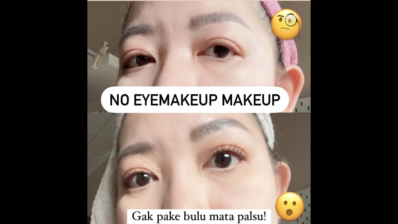 NO EYEMAKEUP MAKEUP LOOK | SIMPLE & EASY TUTORIAL