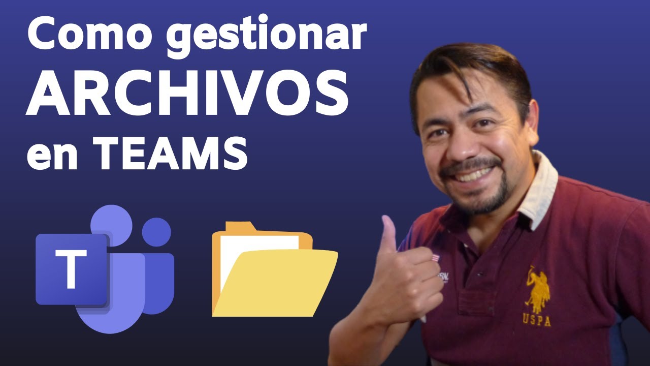 Como trabajar archivos en Teams