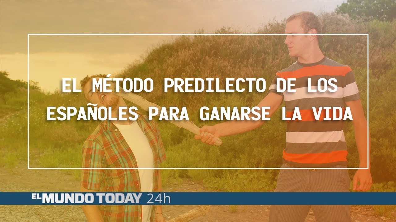 Descubre el método preferido de los españoles para ganarse la vida | El Mundo Today 24H