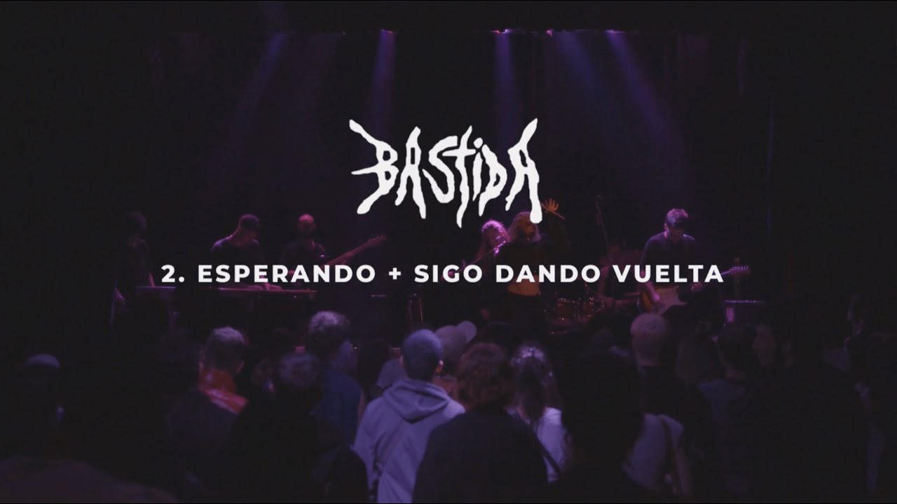 BASTIDA - 2. Esperando + Sigo dando vuelta (En Vivo La Tangente)