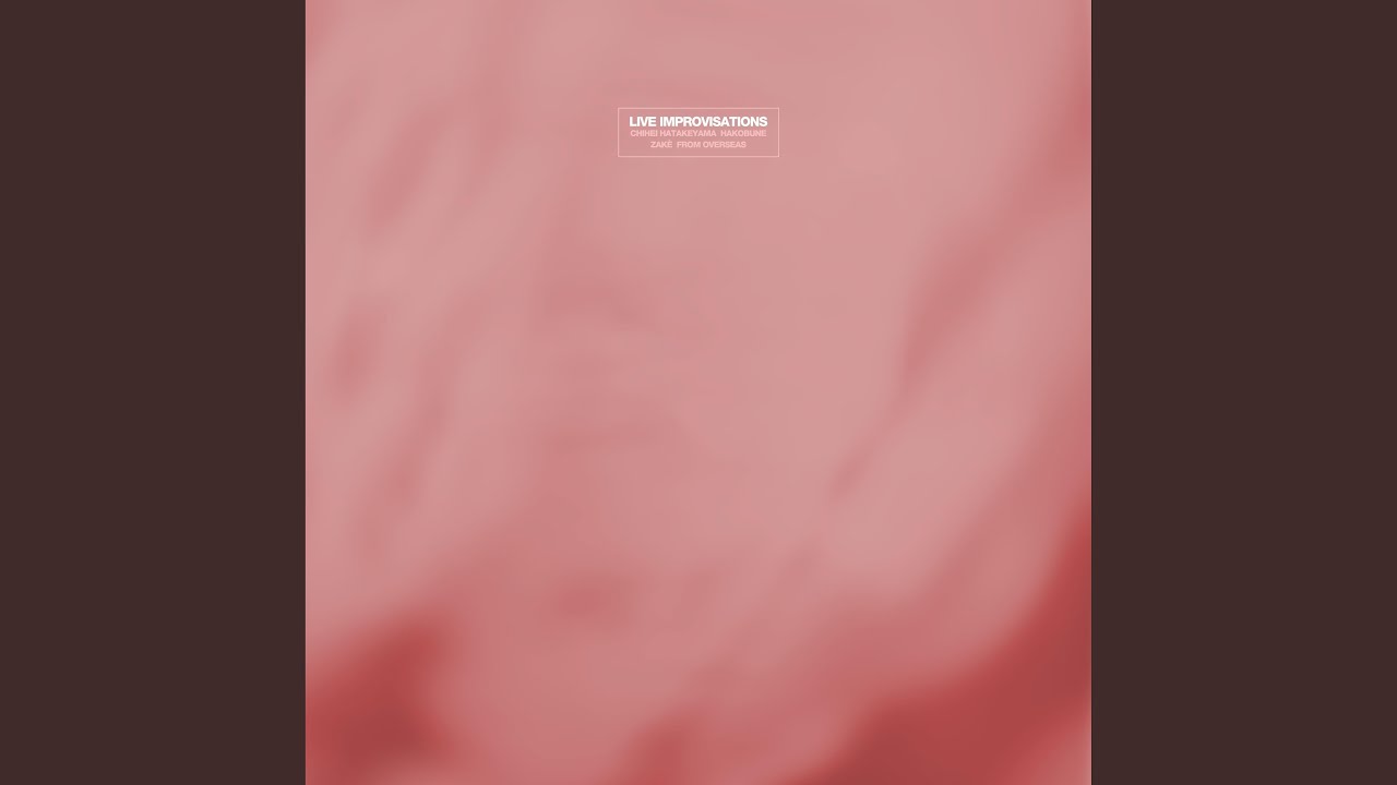 Live Improvisation II (feat. Hakobune) (Live)