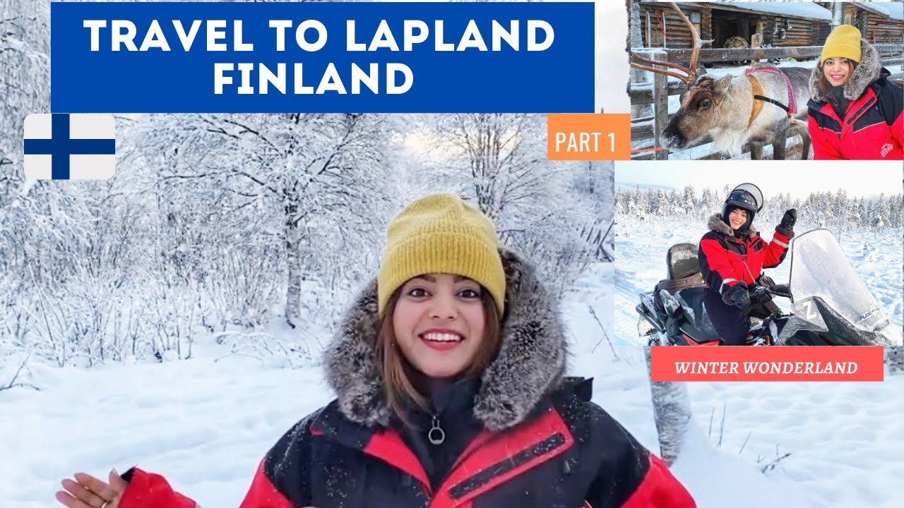 Lapland | Finland Travel Vlog 1 | Food and Prices | Snowmobile |Reindeer Sleigh Ride |Winter travel