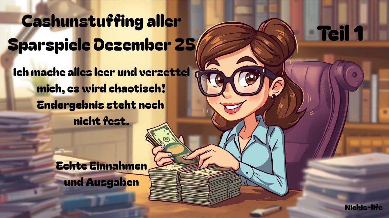 💶💰 Teil 1 Cashunstuffing Jahresende 25 💰💶 Chaos pur 