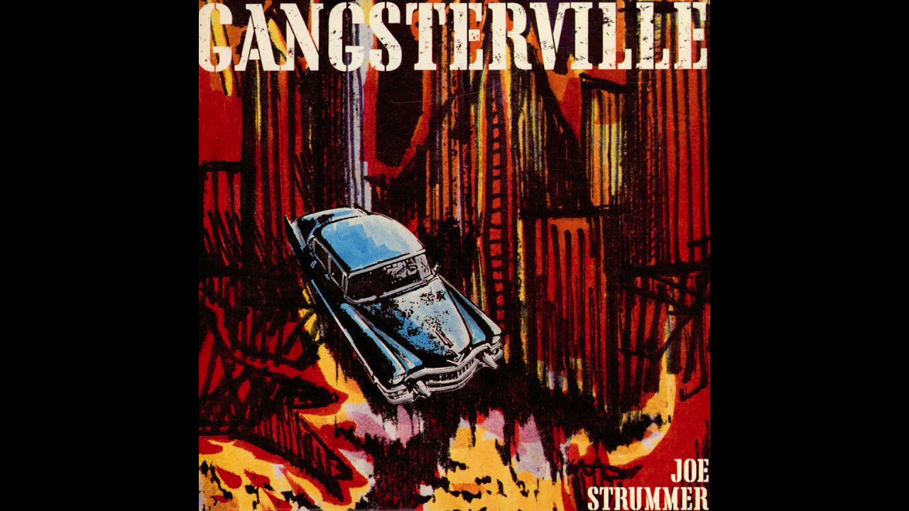 Joe Strummer - Gangsterville (Single, 1989)