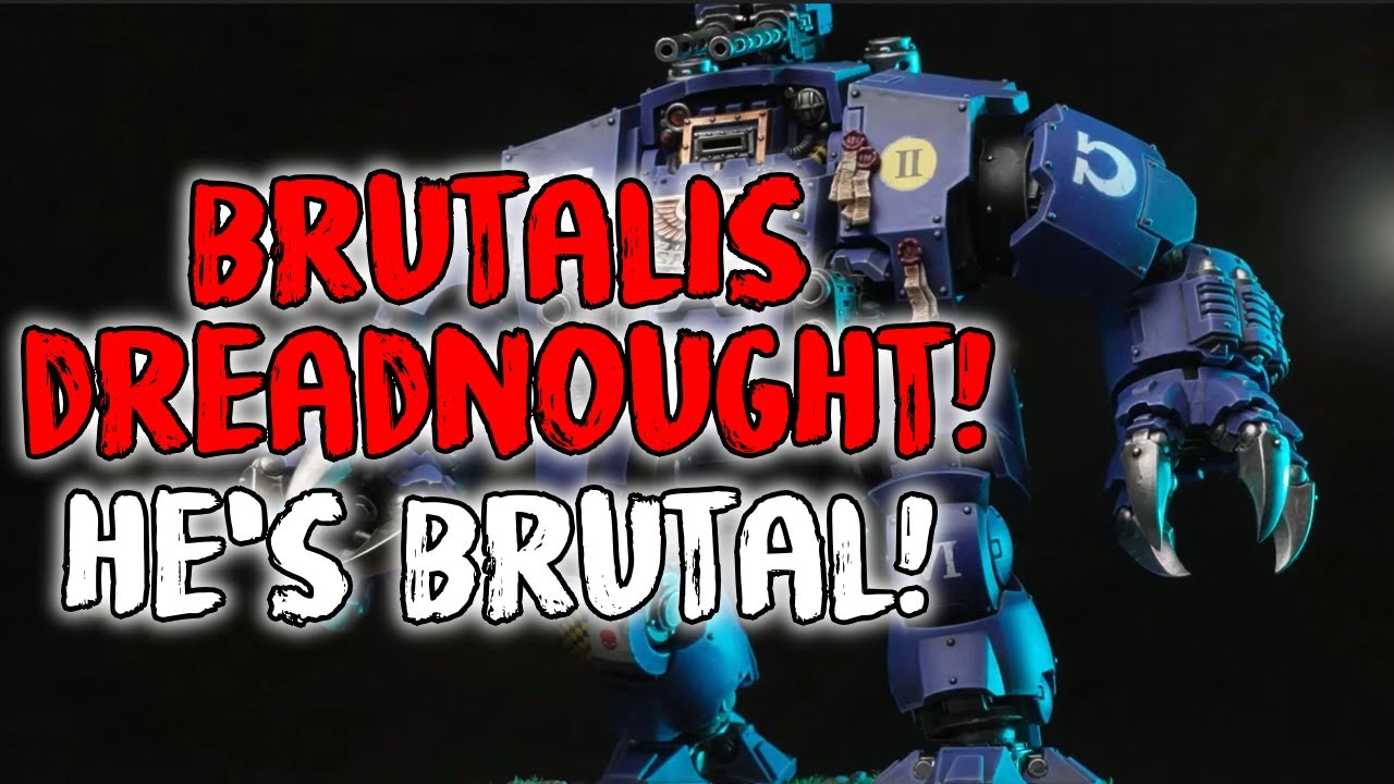 PRETTY BEEFY WEAPON STATS?! New Brutalis Dreadnought Rules! │ Warhammer 40k 9th Edition