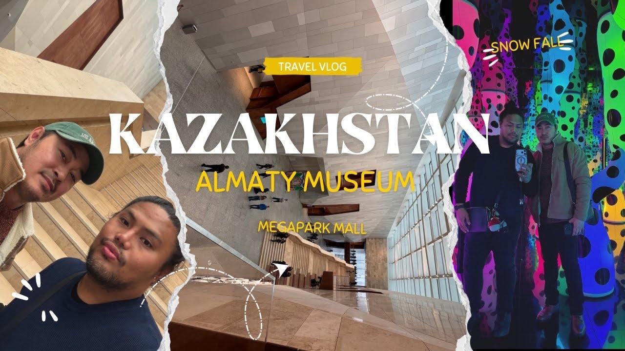 Almaty Kazakhstan Travel 2026 part 4- Almaty Museum and Arts, MegaPark Mall plus Snow Fall