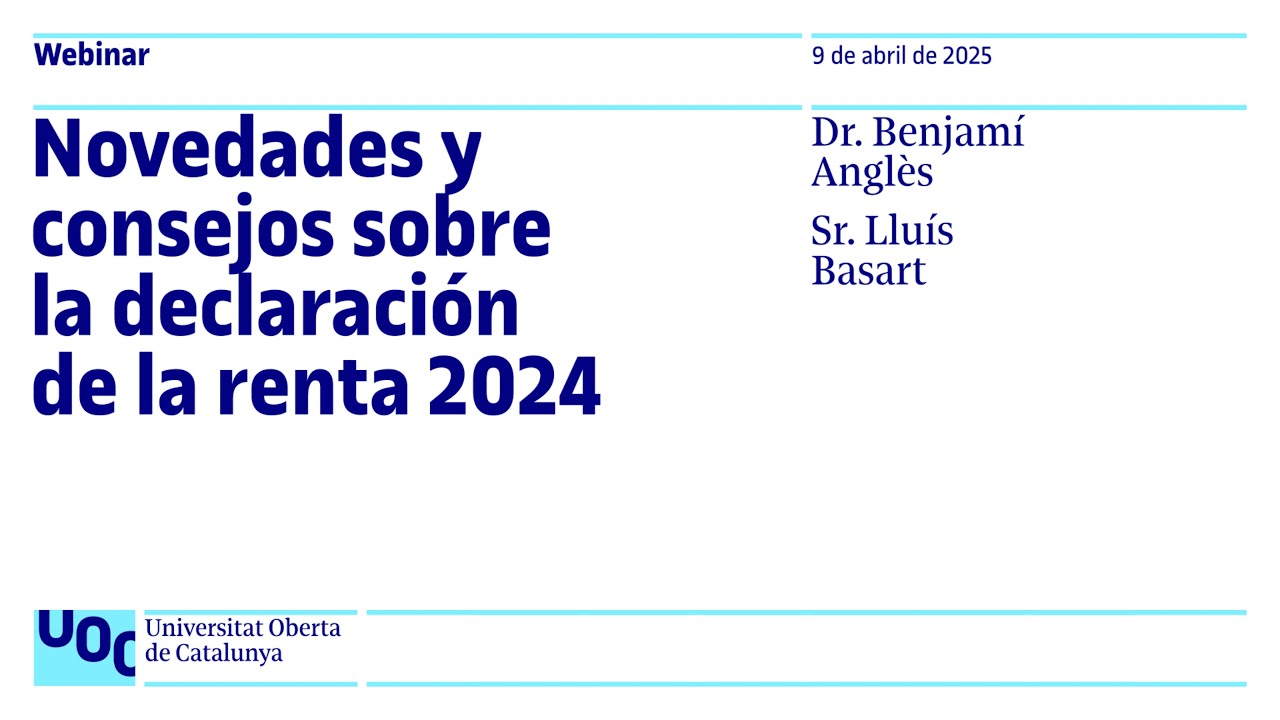 Novedades y consejos sobre la declaración de la renta 2024