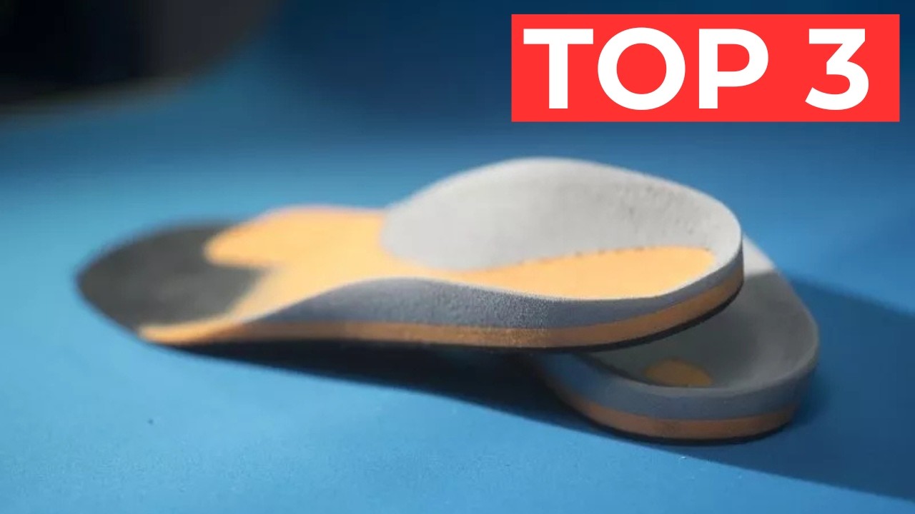 TOP 3 Meilleures Semelles Orthopédiques 2025