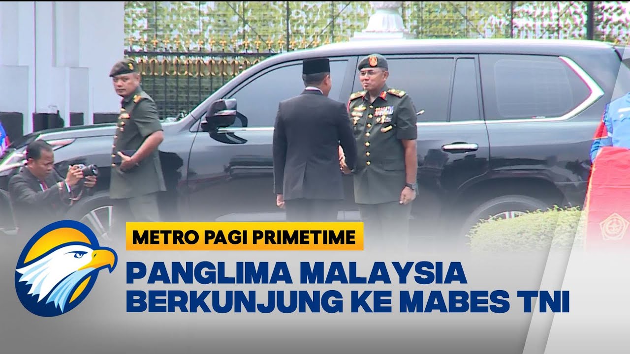 Kunjungan Panglima Tentara Malaysia ke Mabes TNI - [Metro Pagi Primetime]