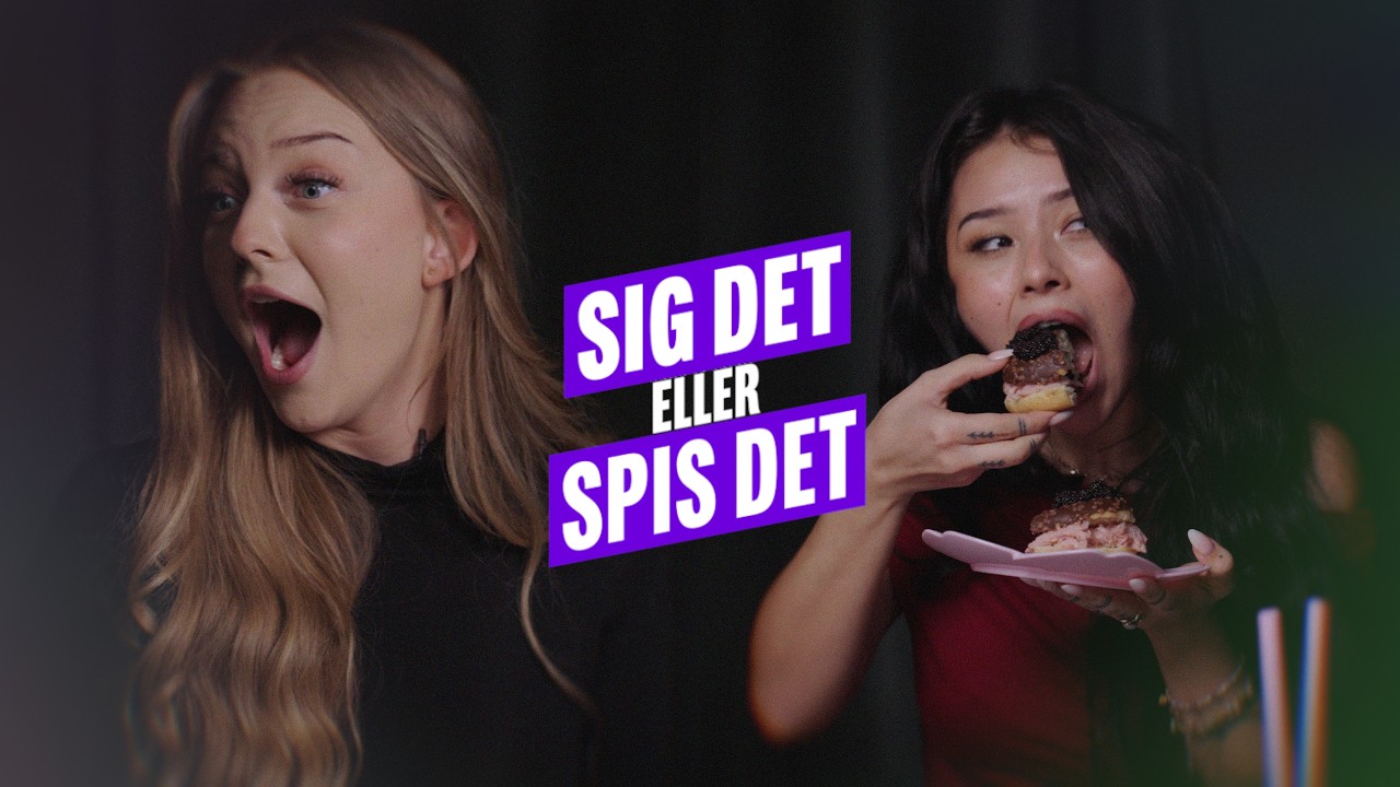 Sig det eller spis det | Alberte Buhl og Rosa Hatting