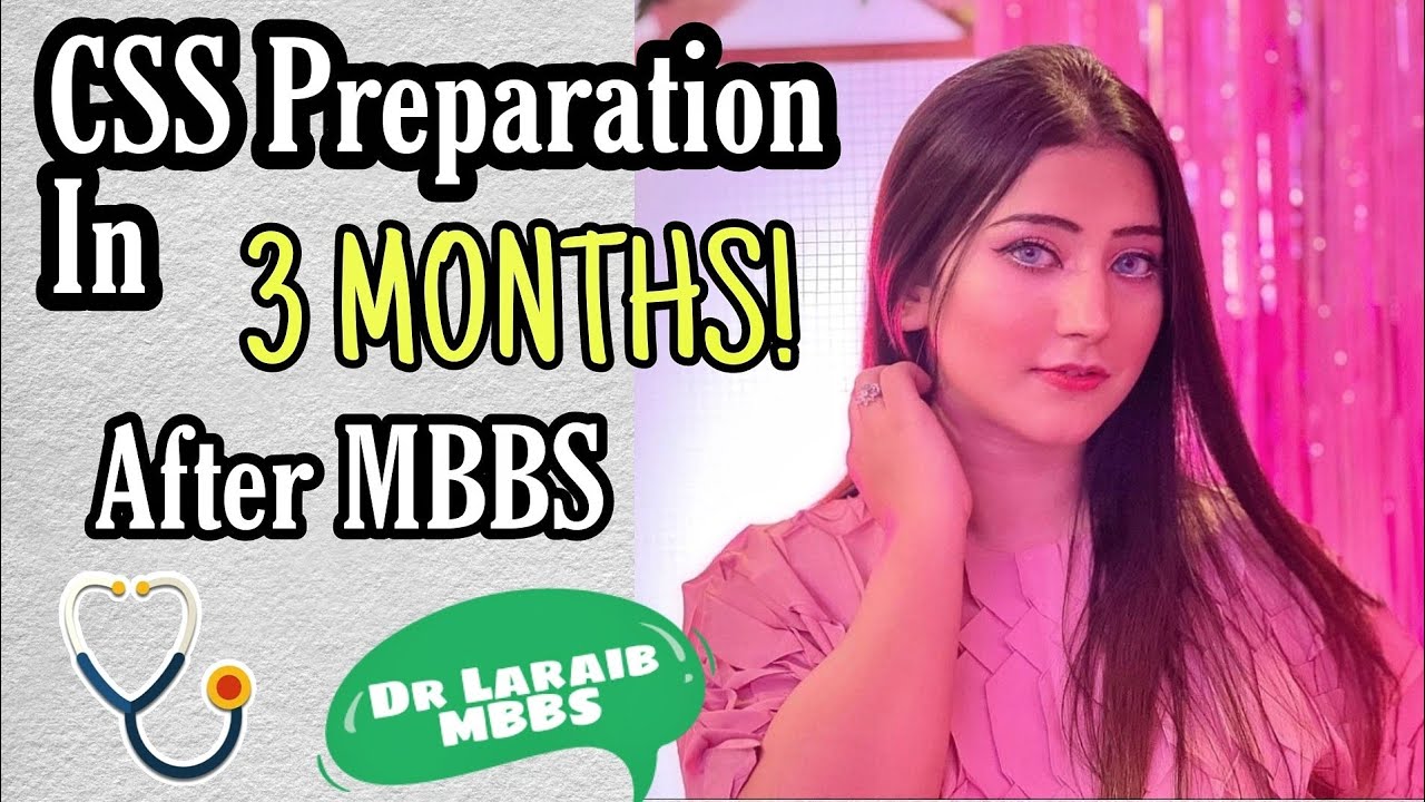 My Journey from MBBS to CSS| Dr Laraib Elahi Sheikh| CSS Topper| PSL Viral Girl