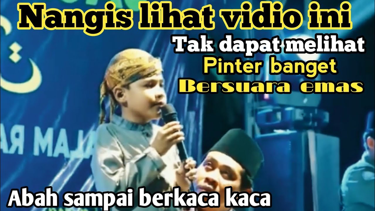 MENANGIS LIHATNYA..ANAK TUNANETRA BERSUARA EMAS||PINTAR ADZAN DAN HAFALAN ALQURAN|| KH ANWAR ZAHID