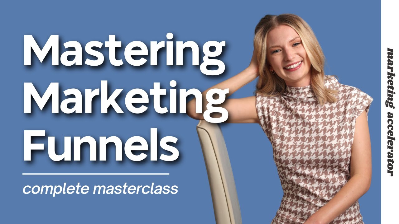 How to Build a Marketing Funnel (A Masterclass)
