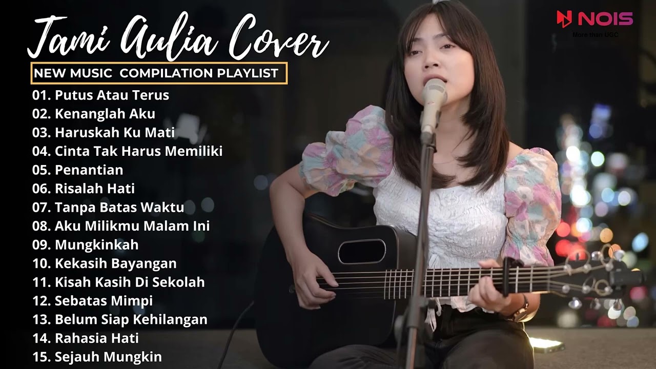 PUTUS ATAU TERUS - JUDIKA (FULL ALBUM COVER PILIHAN BY TAMI AULIA) | TOP 15 LAGU SEDIH TERBAIK 2022