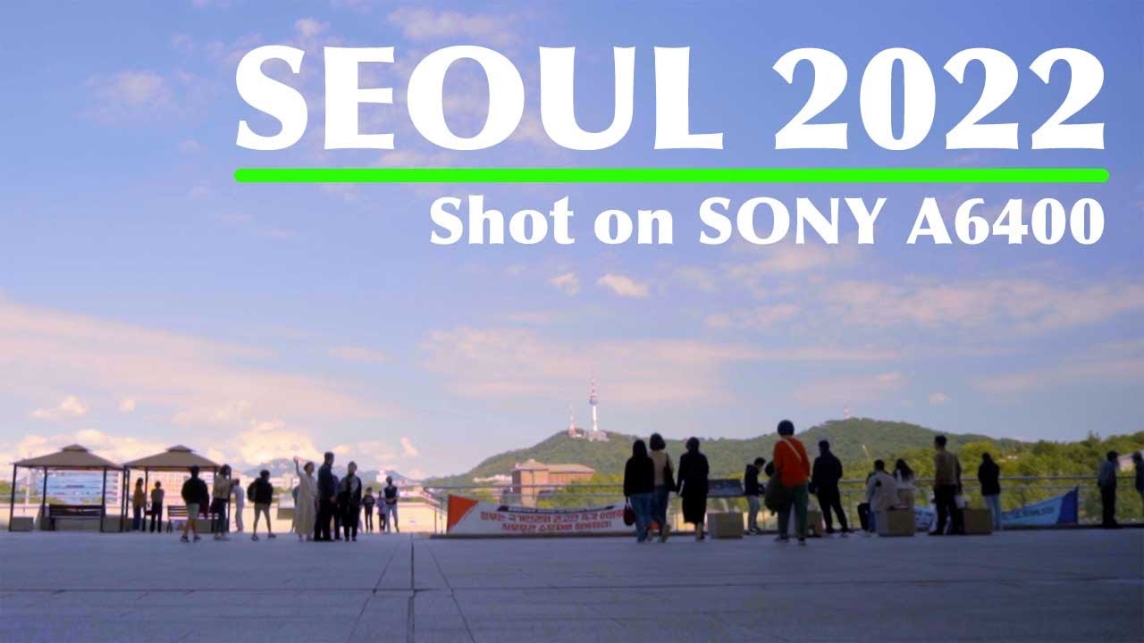 Поездка в Сеул, Корея, 2022 год | Снято на SONY A6400 | Видеоблог