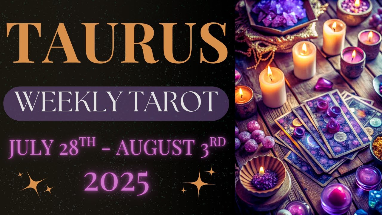 TAURUS✨ What Was Once A Dream Soon Becomes Your Reality🫶 | July 28th - August 3rd Tarot