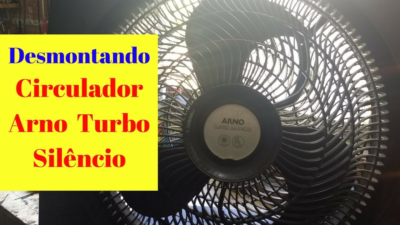 Circulador Arno Turbo Silêncio Desmontando para Limpeza