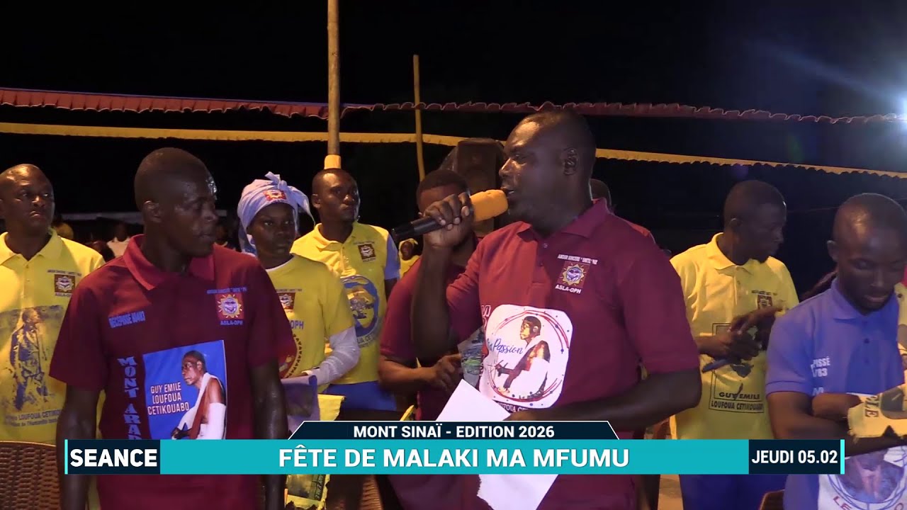 SEANCE : REMISE DE TEMOIN  #FETE DE MALAKI MA MFUMU_EDITION 2026 #Jeudi 05.02