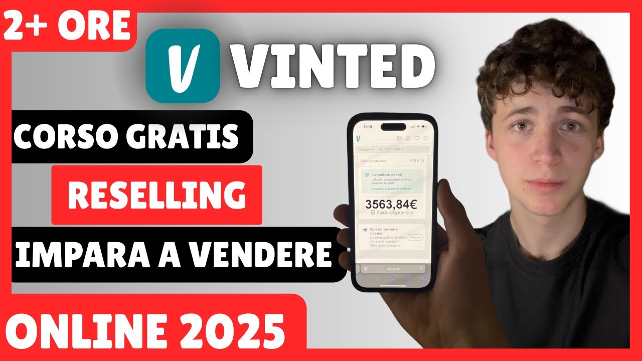 Corso GRATIS Vinted 2+ ore | IMPARA IL RESELLING ONLINE 2025