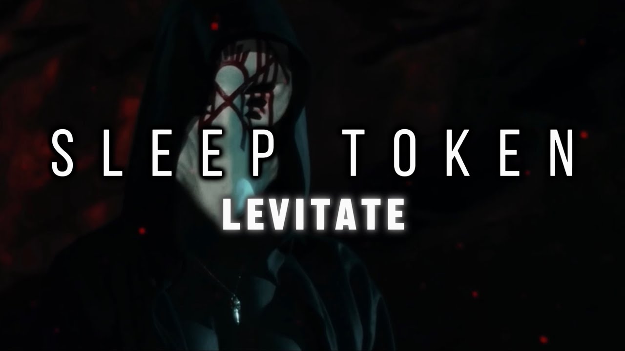 Sleep Token - Levitate (Lyric Video)