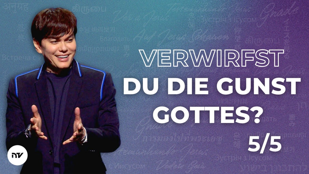 Verwirfst du die Gunst Gottes? 5/5 I Joseph Prince I New Creation TV Deutsch