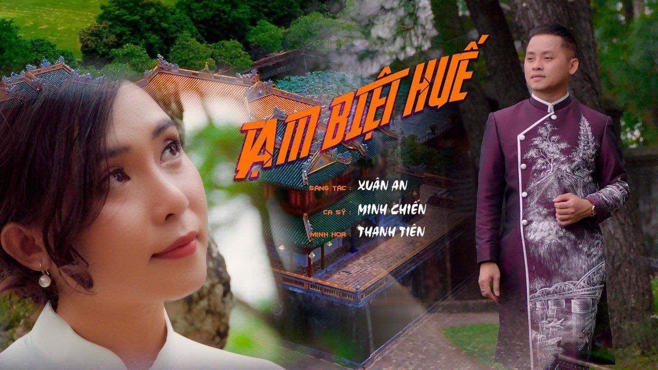 TẠM BIỆT HUẾ - MINH CHIẾN [ OFFICIAL MV  ]