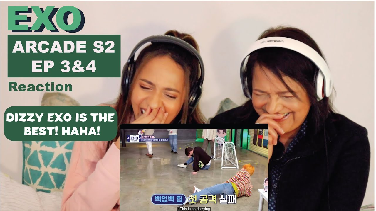 EXO ARCADE SEASON 2 EPISODE 3&4 | REACTION!! With mom!