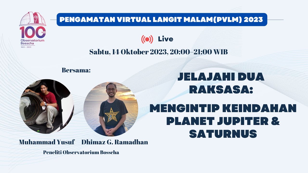 PVLM 2023 - Jelajahi Dua Raksasa: Mengintip Keindahan Jupiter & Saturnus
