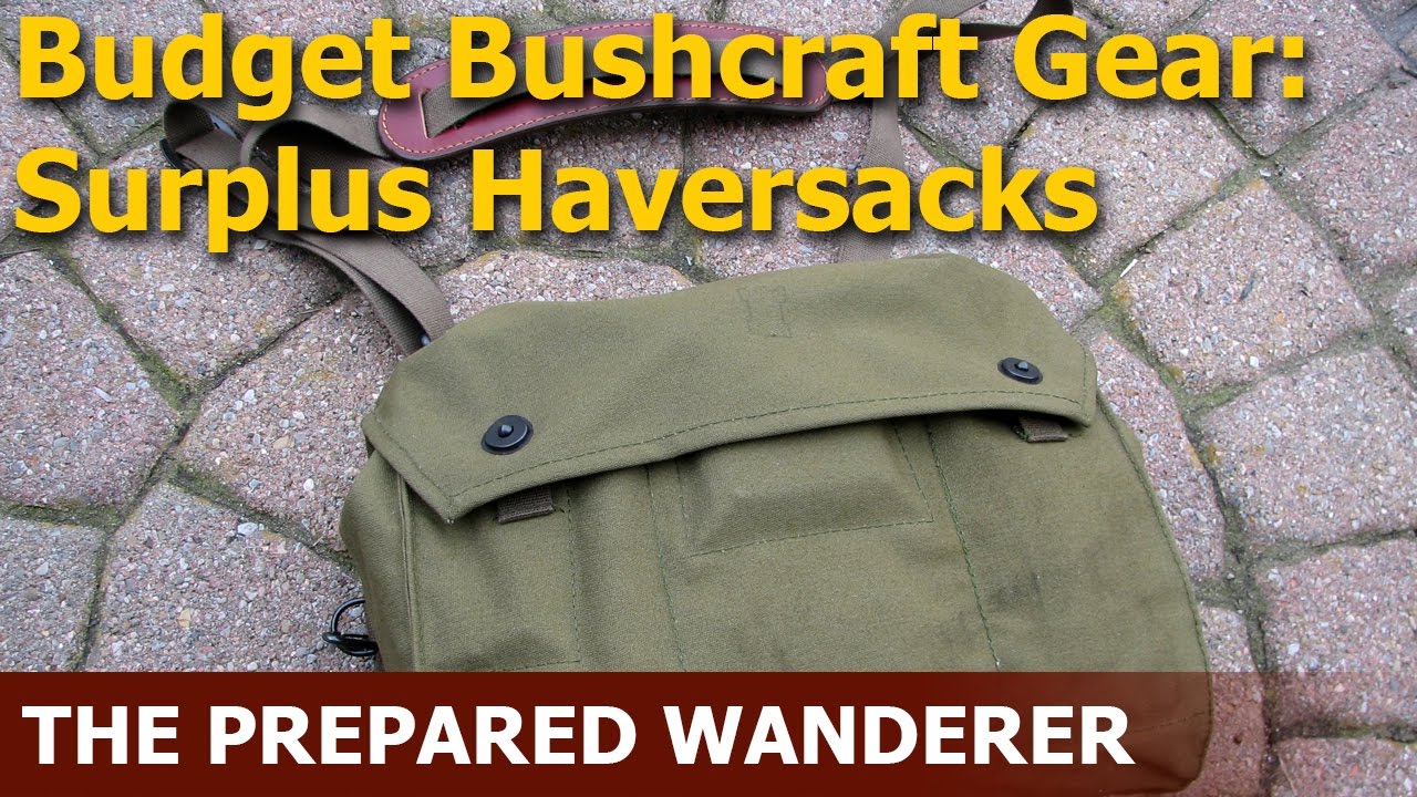Budget Bushcraft Gear: Surplus Haversacks