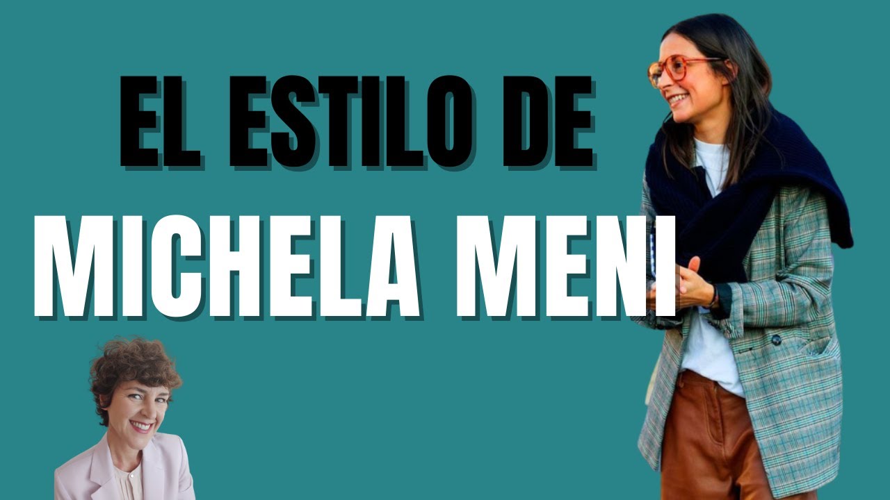 El estilo de Michela Meni / Estilo con Beatriz