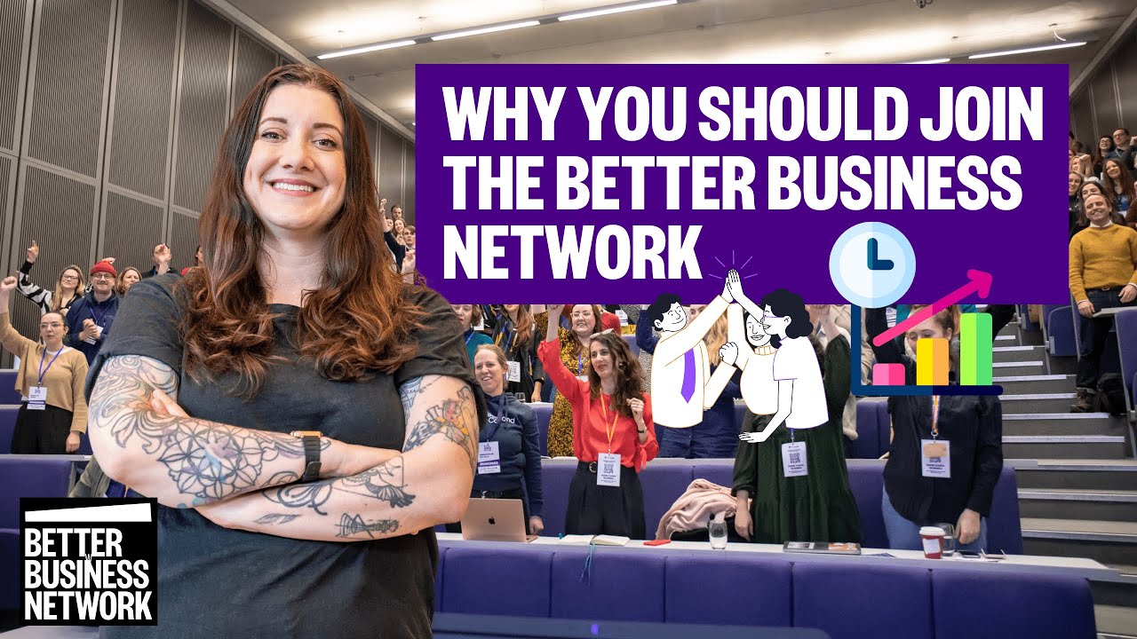 What is the Better Business Network (BBN) and why you should join?