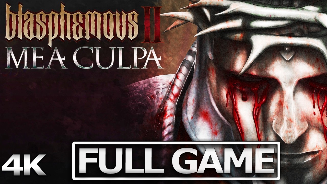BLASPHEMOUS 2: MEA CULPA DLC  Full Gameplay Walkthrough / No Commentary 【FULL GAME】4K 60FPS Ultra HD