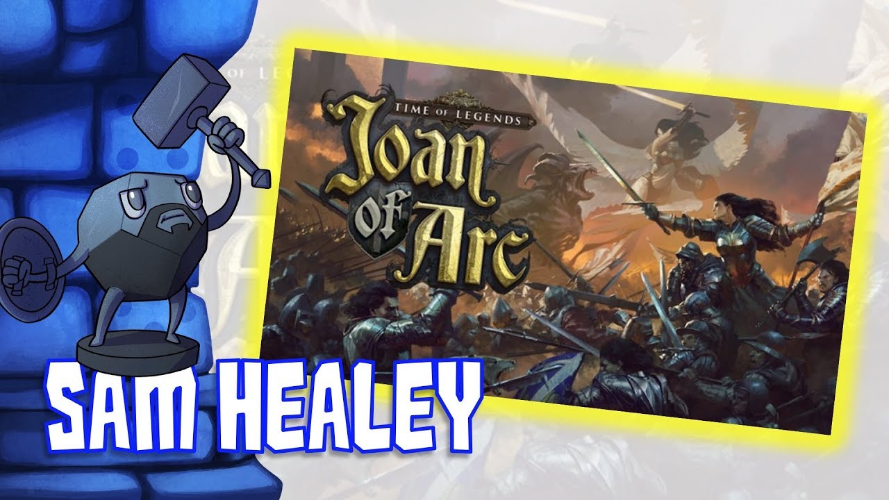 Time of Legends: Joan of Arc Review with Sam Healey